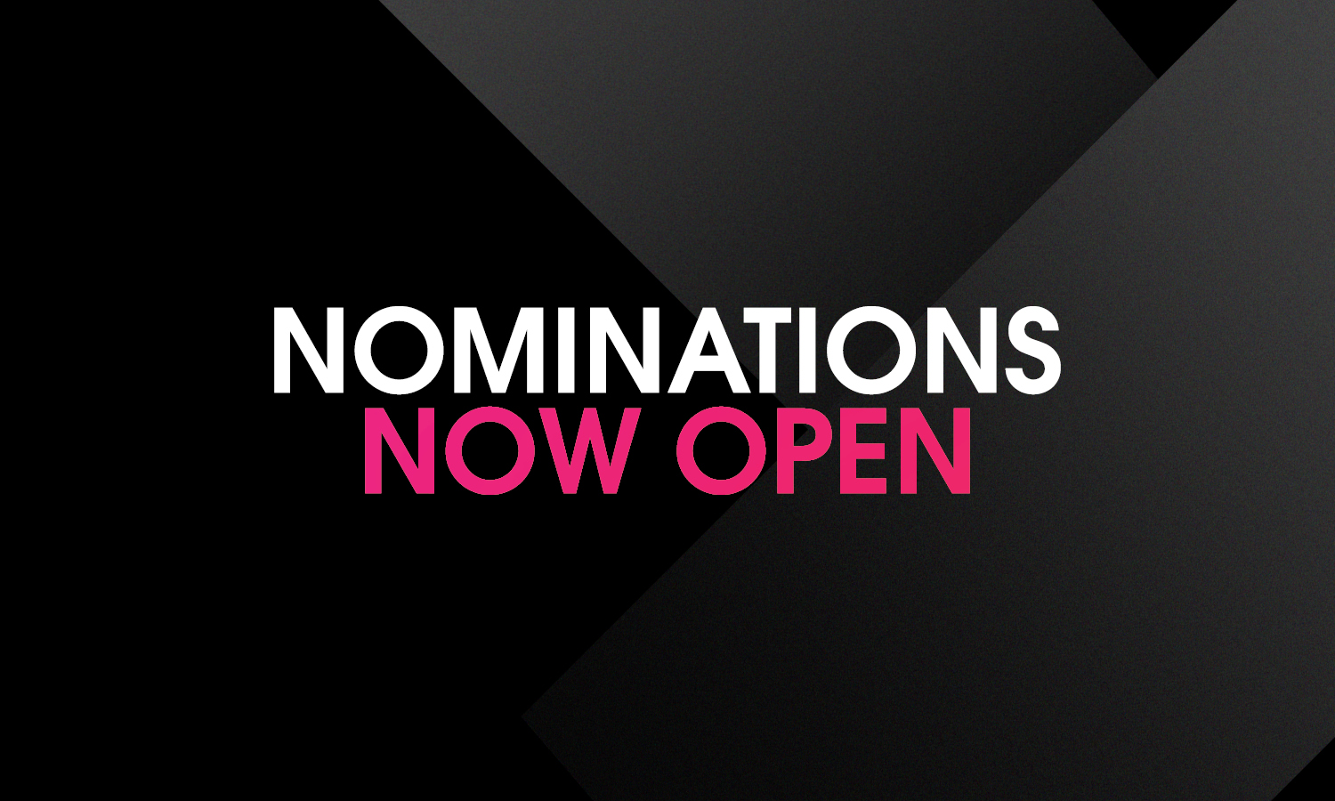 Nominations now open